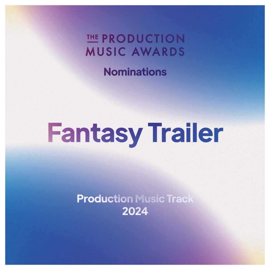 Best Fantasy Trailer Production Music Track