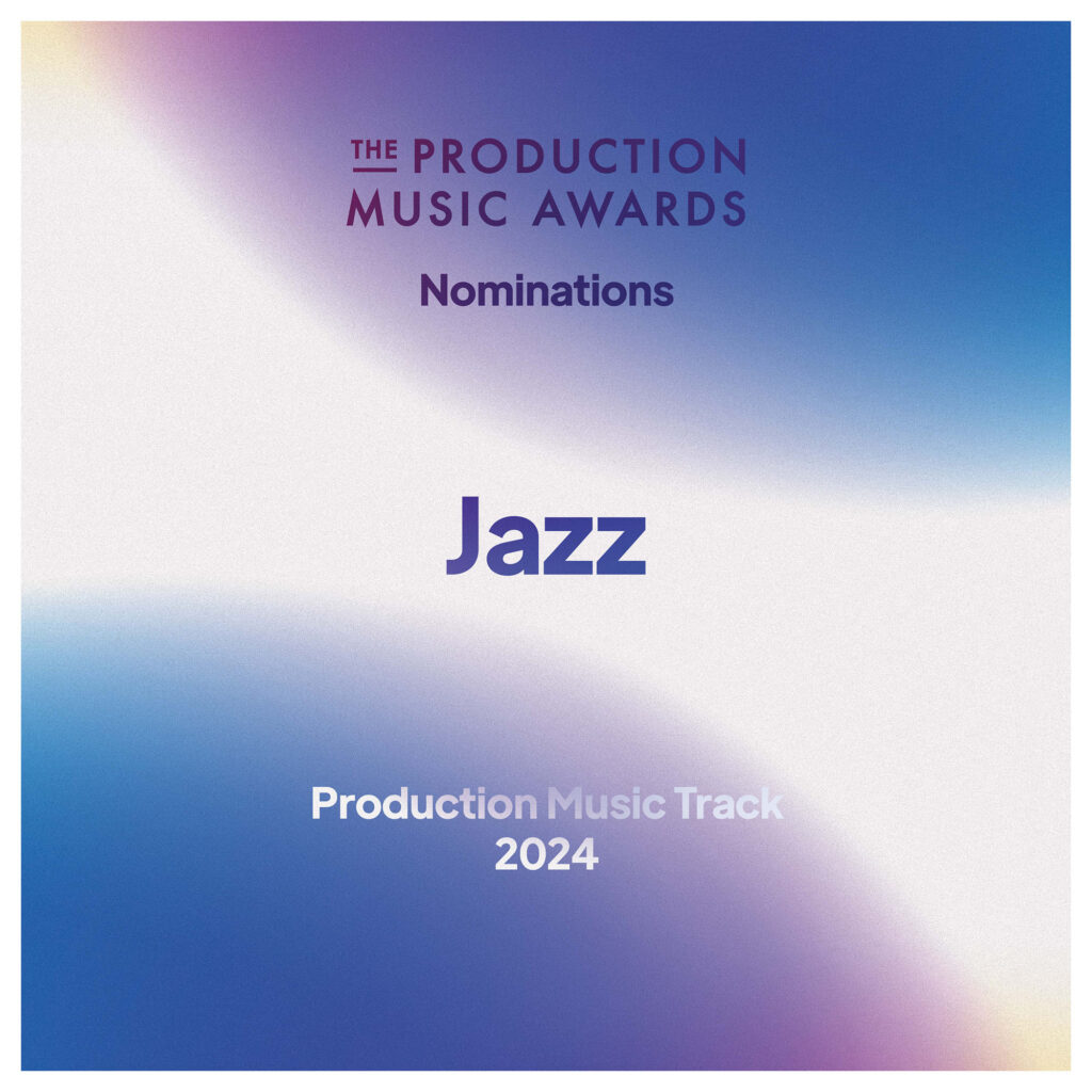 Best Jazz Production Music Track