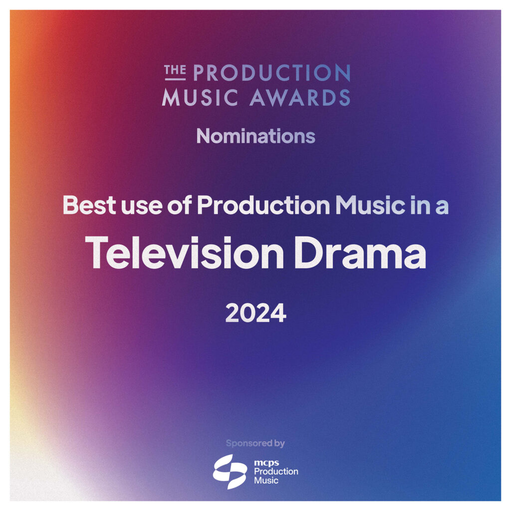 Best use of Production Music in a Television Drama